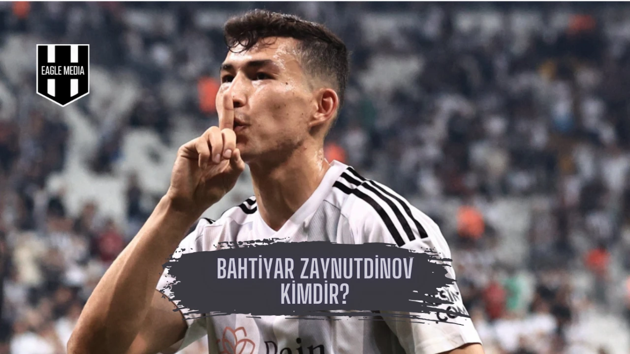 Bahtiyar Zaynutdinov: Beşiktaş'ın oyuncusu ve Kazakistan’ın Golcüsü