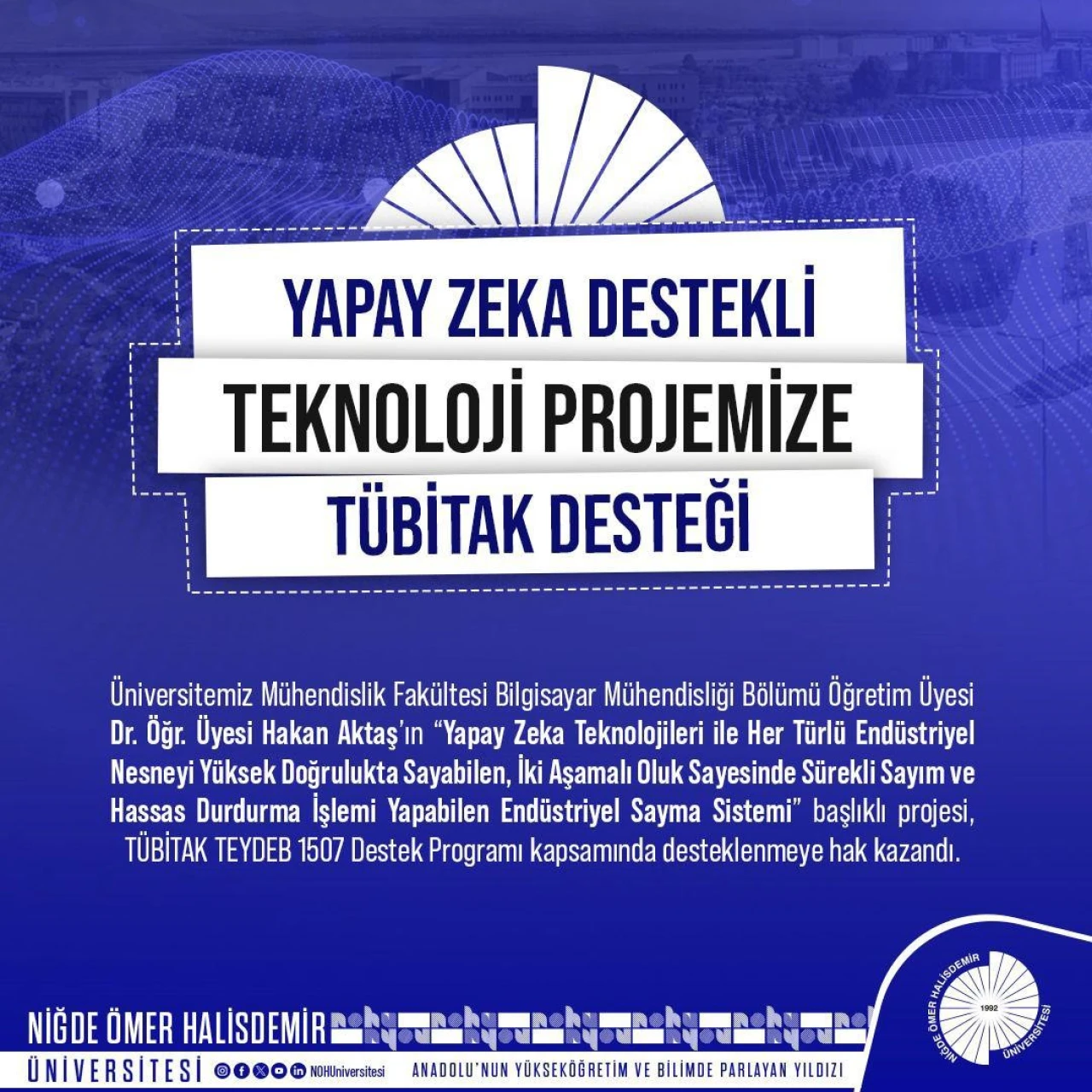 NÖHÜ Yapay Zeka Destekli Endüstriyel Sayma Sistemi Projesi Başladı