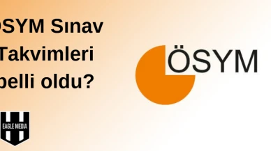 ÖSYM sınav takvimi 2025 belli oldu:OSYM sınavları ne zaman yapılacak?