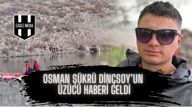 Niğde'de Kayıp Osman Şükrü Dinçsoy'un Azatlı Baraj Gölü'nde Bulundu